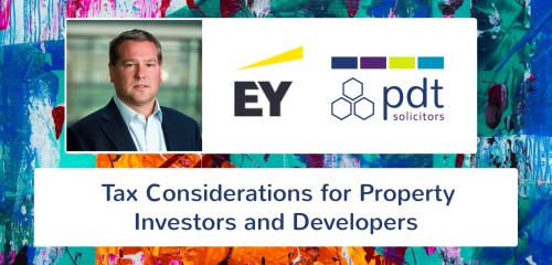 Tax Considerations for property investors and developers Seminar: Friday 6 May 2022